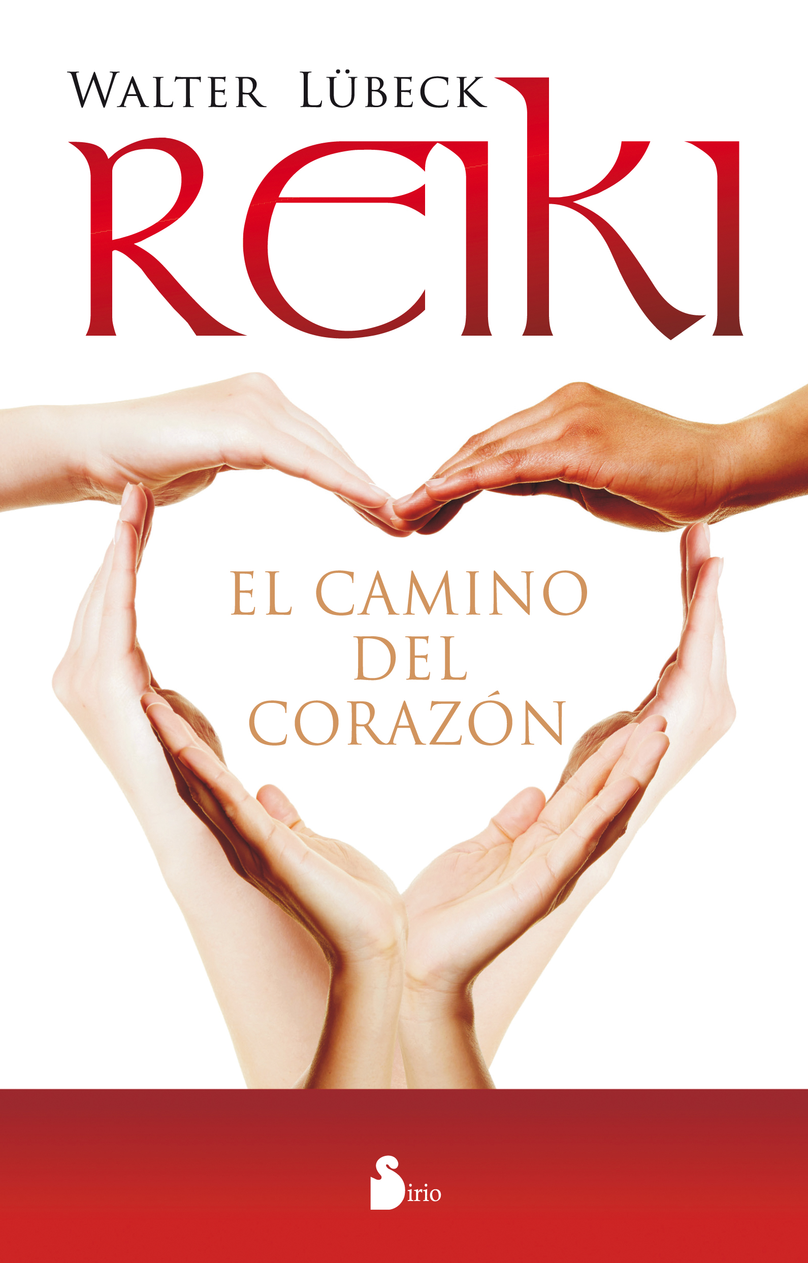 REIKI, EL CAMINO DEL CORAZON                                          